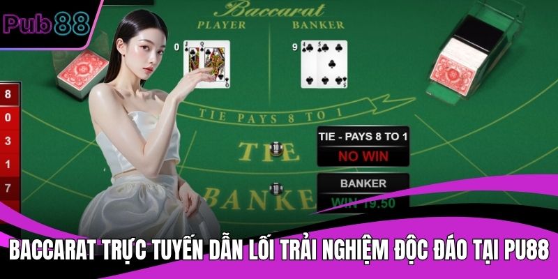 Baccarat trực tuyến