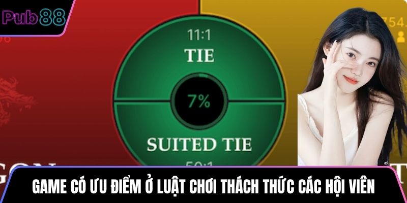 Game có ưu điểm ở luật chơi thách thức các hội viên