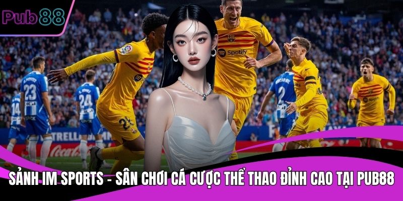 Sảnh IM Sports